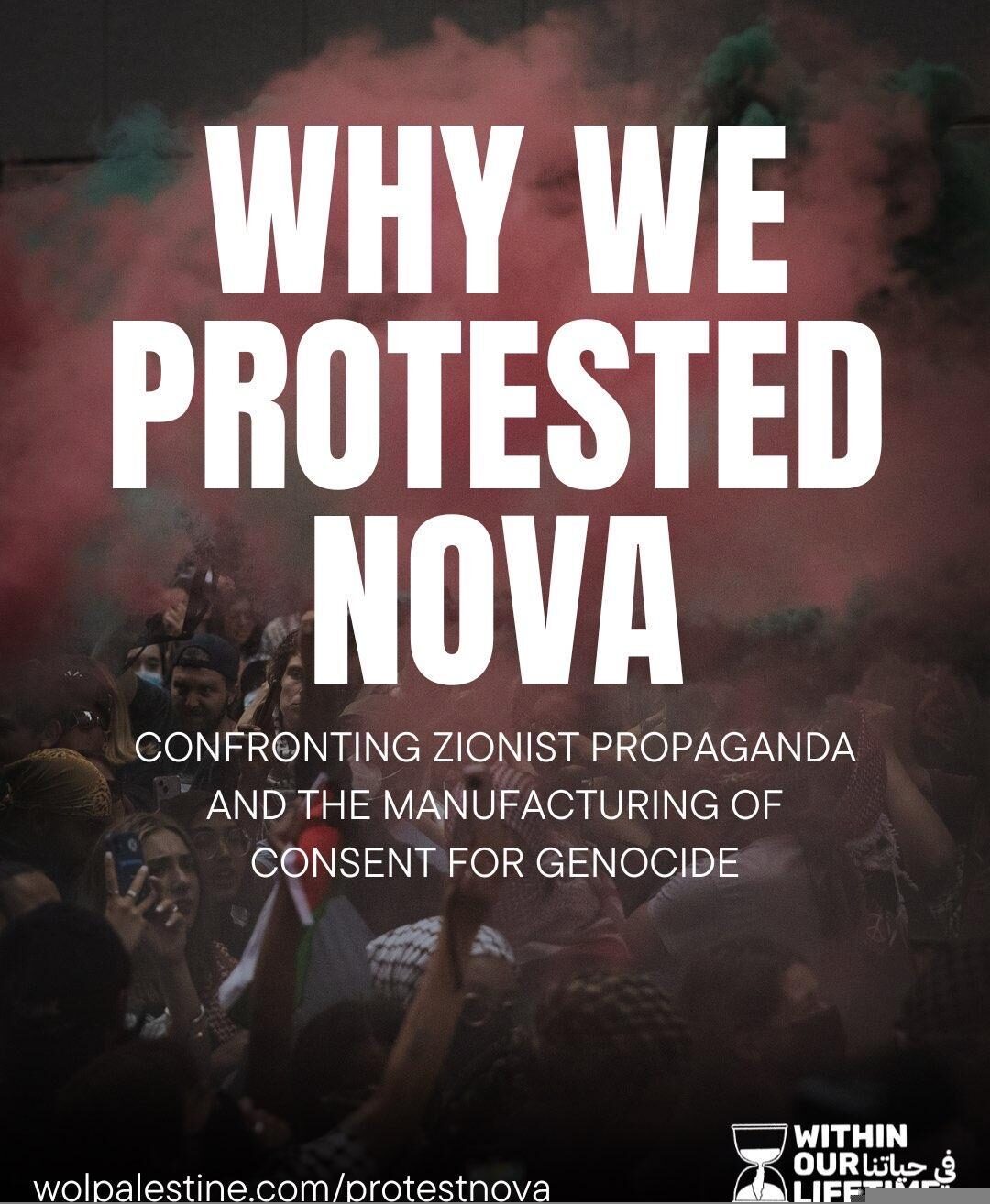 Why We Protested Nova: Confronting Zionist Propaganda and the Manufacturing of Consent for Genocide