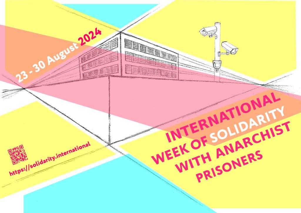Call for International Week of Solidarity with Anarchist Prisoners 2024 // 23 – 30 August